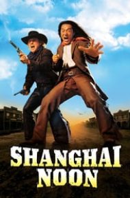 Shanghai Noon (2000) คู่ใหญ่ฟัดข้ามโลก ดูหนังออนไลน์ HD