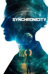 Synchronicity (2017) [ซับไทย จาก Netflix] ดูหนังออนไลน์ HD