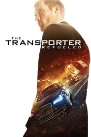 The Transporter Refueled (2015) ทรานสปอร์ตเตอร์ 4 คนระห่ำคว่ำนรก ดูหนังออนไลน์ HD