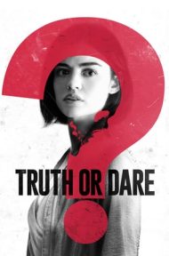 Truth or Dare (2018) จริงหรือกล้า เกมสยองท้าตาย ดูหนังออนไลน์ HD