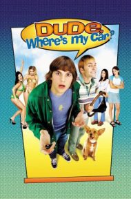 Dude Where’s My Car? (2000) นายดู๊ด รถตูอยู่ไหนหว่า ดูหนังออนไลน์ HD