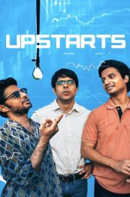 Upstarts | Netflix (2019) อัพสตาร์ท ทะยานสู่ฝัน ดูหนังออนไลน์ HD