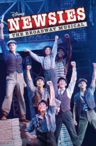 Disney’s Newsies: The Broadway Musical! (2017) ดูหนังออนไลน์ HD
