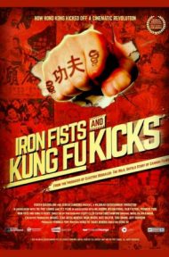 Iron Fists and Kung Fu Kicks กังฟูสะท้านปฐพี (2019) ดูหนังออนไลน์ HD