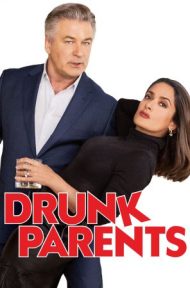 Drunk Parents (2019) ผู้ปกครองสายเมา ดูหนังออนไลน์ HD