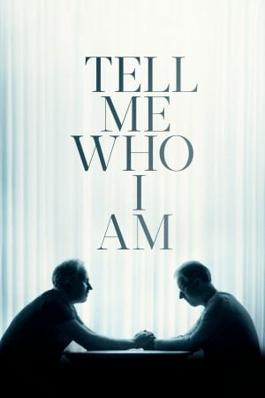 Tell Me Who I Am | Netflix (2019) เงามืดแห่งความทรงจำ ดูหนังออนไลน์ HD