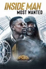 Inside Man Most Wanted (2019 ) ปล้นข้ามโลก ดูหนังออนไลน์ HD