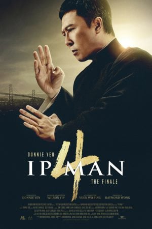 Ip Man 4 (2019) The Finale ยิปมัน 4 ดูหนังออนไลน์ HD