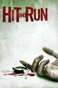 Hit and Run (2009) ชนแล้วหนี ดูหนังออนไลน์ HD