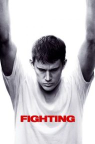 Fighting (2009) โคตรนักสู้ดีกรีระห่ำ ดูหนังออนไลน์ HD