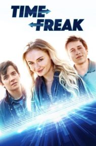 Time Freak (2018) ย้อนเวลาให้เธอ (ปิ๊ง)รัก ดูหนังออนไลน์ HD