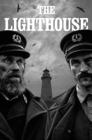 The Lighthouse (2019) เดอะ ไลท์เฮาส์ ดูหนังออนไลน์ HD