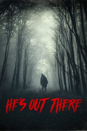 He’s Out There ( 2018 ) ดูหนังออนไลน์ HD
