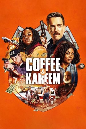 Coffee & Kareem | Netflix (2020) คอฟฟี่กับคารีม ดูหนังออนไลน์ HD