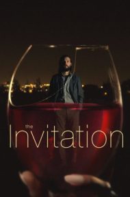 The Invitation (2015) คำเชิญสยอง ดูหนังออนไลน์ HD