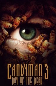 Candyman Day of the Dead (1999) แคนดี้แมน วันสับ ดับวิญญาณ ดูหนังออนไลน์ HD