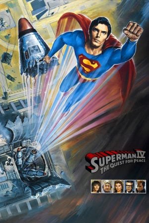 Superman IV: The Quest for Peace (1987) ซูเปอร์แมน IV: เดอะ เควสท์ ฟอร์ พีซ ภาค 4 ดูหนังออนไลน์ HD