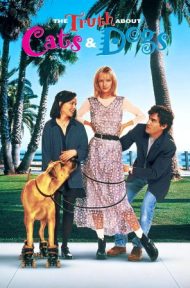 The Truth About Cats & Dogs (1996) ดีเจจ๋า ขอดูหน้าหน่อย ดูหนังออนไลน์ HD