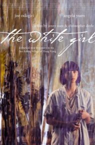The White Girl (2017) บรรยายไทย ดูหนังออนไลน์ HD