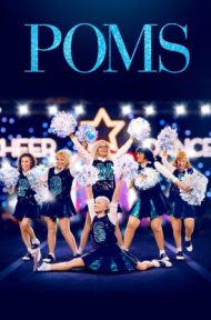 Poms (2019) เชียร์ลีดเดอร์ วัยทอง ดูหนังออนไลน์ HD