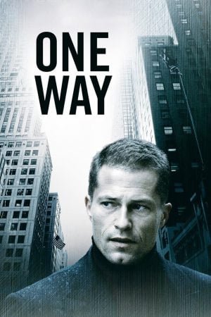 One Way  (2006) ลวงลับ..กับดักมรณะ ดูหนังออนไลน์ HD
