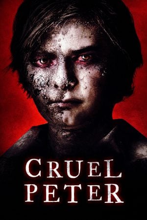 Cruel Peter (2019) พากย์ไทย ดูหนังออนไลน์ HD