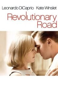Revolutionary Road (2008) ถนนแห่งฝัน สองเรานิรันดร์ ดูหนังออนไลน์ HD