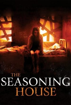 The Seasoning House (2012) แหกค่ายนรกทมิฬ ดูหนังออนไลน์ HD