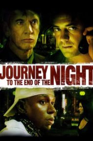Journey to the End of the Night (2006) คืนระห่ำคนโหดโคตรบ้า ดูหนังออนไลน์ HD