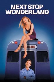 Next Stop Wonderland (1998) บทพิสูจน์ชะตาลิขิต ดูหนังออนไลน์ HD