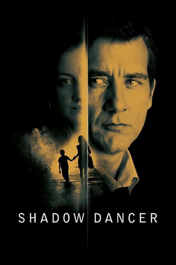Shadow Dancer (2012) เงามรณะเกมจารชน ดูหนังออนไลน์ HD