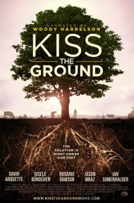 Kiss the Ground | Netflix (2020) จุมพิตแด่ผืนดิน ดูหนังออนไลน์ HD