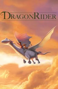 Dragon Rider (2020) มหัศจรรย์มังกรสุดขอบฟ้า ดูหนังออนไลน์ HD