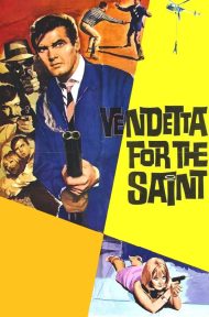 Vendetta for the Saint (1969) เดอะเซนต์ ยอดคนมหากาฬ ดูหนังออนไลน์ HD