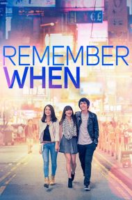 Remember When (2014) จำได้ไหมหัวใจเคยรัก ดูหนังออนไลน์ HD