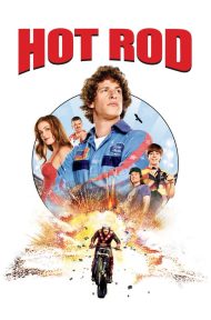 Hot Rod (2007) ฮ็อต ร็อด สิงห์สตันท์บิดสะท้านโลก ดูหนังออนไลน์ HD
