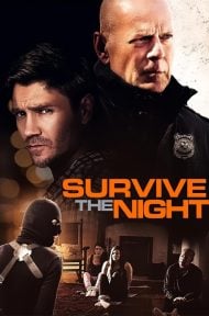 Survive the Night (2020) คืนล่า…ทวงแค้น ดูหนังออนไลน์ HD