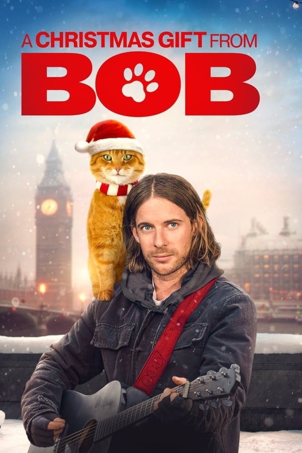 A Christmas Gift from Bob (A Gift from Bob) (2020) ของขวัญจากบ๊อบ ดูหนังออนไลน์ HD