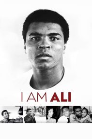 I Am Ali (2014) มูฮัมหมัด อาลี ตำนานกำปั้นโลก ดูหนังออนไลน์ HD