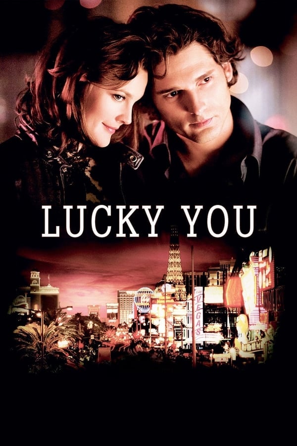 Lucky You (2007) พนันโชค พนันรัก ดูหนังออนไลน์ HD