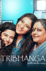 Tribhanga Tedhi Medhi Crazy (2012) สวยสามส่วน ดูหนังออนไลน์ HD
