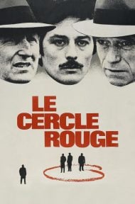 Le Cercle Rouge (1970) ดูหนังออนไลน์ HD