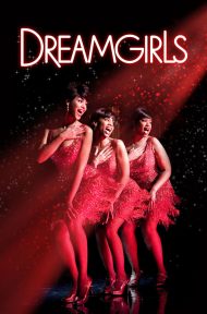 Dreamgirls (2006) ดรีมเกิร์ลส ดูหนังออนไลน์ HD