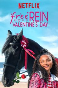 Free Rein Valentines Day (2021) ฟรี เรน สุขสันต์วันวาเลนไทน์ ดูหนังออนไลน์ HD