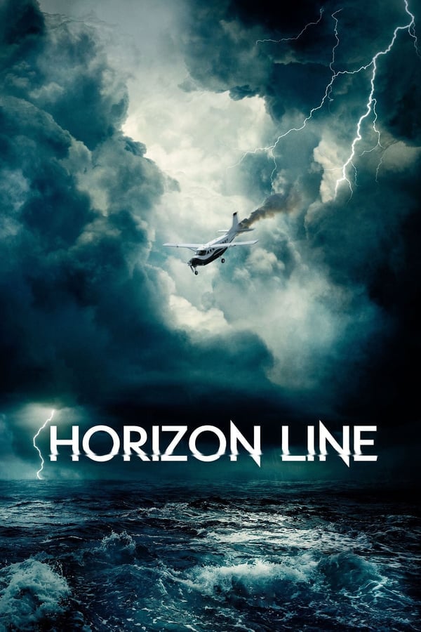 Horizon Line (2020) นรก..เหินเวหา ดูหนังออนไลน์ HD