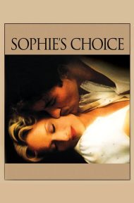 Sophie’s Choice (1982) ทางเลือกของโซฟี ดูหนังออนไลน์ HD