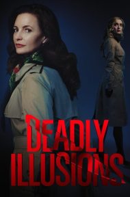 Deadly Illusions (2021) หลอน ลวง ตาย ดูหนังออนไลน์ HD