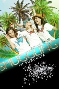 Smuggling in Suburbia (2019) ดูหนังออนไลน์ HD
