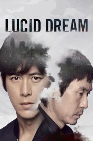 Lucid Dream (2017) ดูหนังออนไลน์ HD
