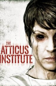 The Atticus Institute (2015) วิญญาณหลอน เฮี้ยนสุดนรก ดูหนังออนไลน์ HD